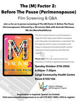 The (M) Factor 2: Before the Pause (Perimenopause)
